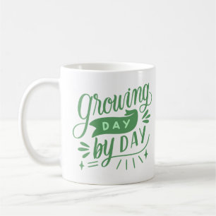 Tag für Tag wachsen Kaffeetasse