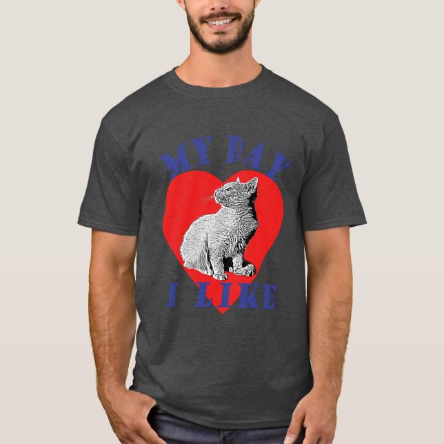 Tag meiner Katze T-Shirt (Vorderseite)