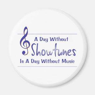 Tag ohne Showtunes Magneten Magnet