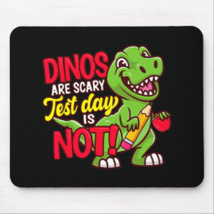 Tag Shirt Dinos Beängstigenden Testtag ist nicht Mousepad
