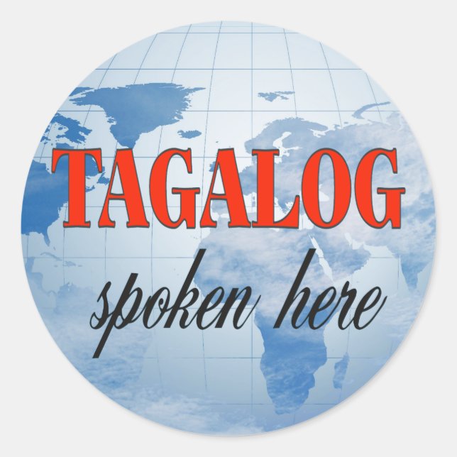 Tagalog gesprochen hier bewölkte Erde Runder Aufkleber (Vorderseite)