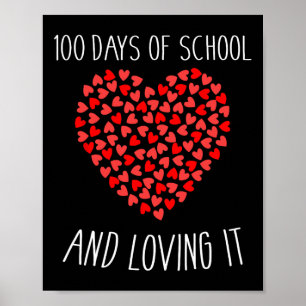 Tage der Schule und die Liebe mit Herzen für 100. Poster