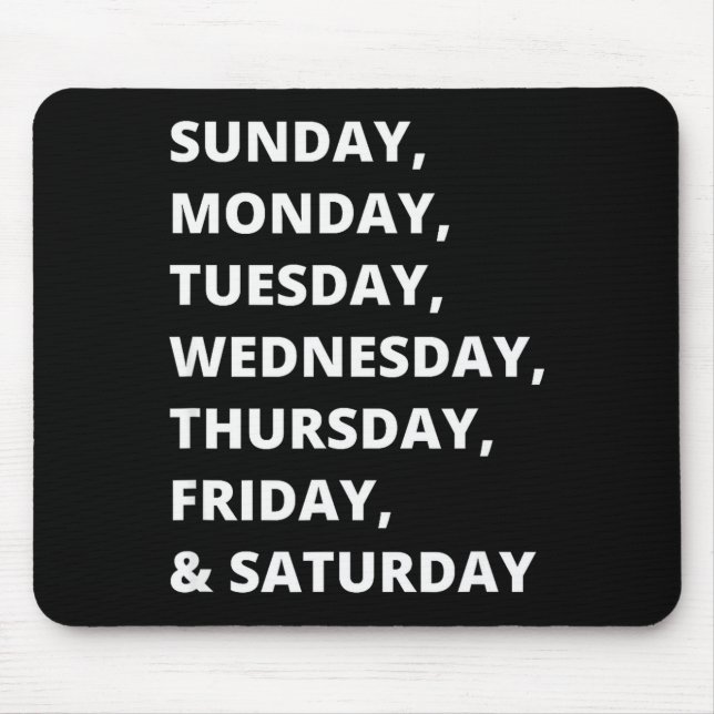 Tage der Woche  Mousepad (Vorne)