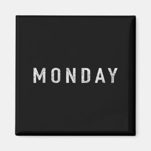 Tage der Woche Serie Montag Distressed Magnet