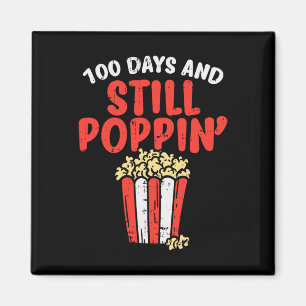 Tage noch Poppin Popcorn 100. Tag Schule Feinschme Magnet