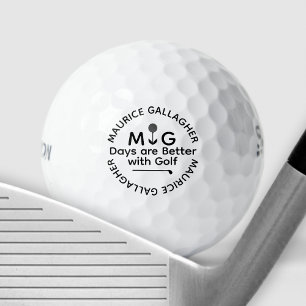 'Tage sind besser mit Golf' mit Monogramm Golfball