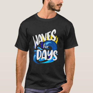 Tage, Strand, Meer T-Shirt