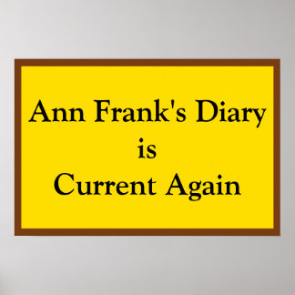 Tagebuch von Ann Frank aktuell Poster