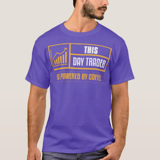 Tagesgeschäft - Investition in die Wertpapierfinan T-Shirt