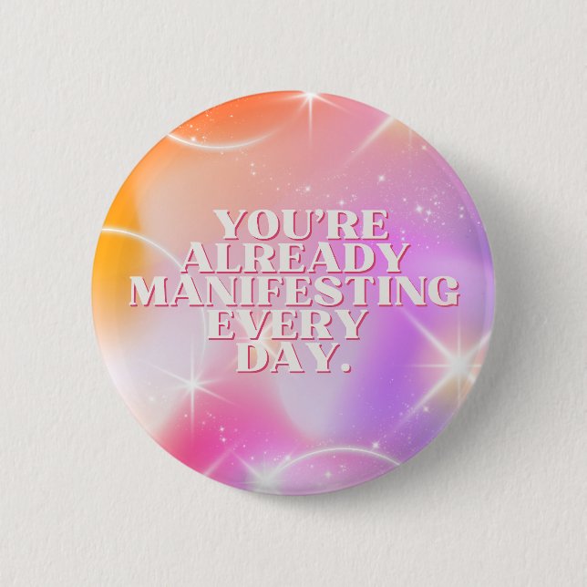 Tägliche Affirmation, Gesetz der Anziehung, Motivi Button (Vorderseite)
