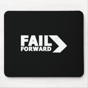 Tägliche inspirierende Zitat-Shirts Versagte Forwa Mousepad