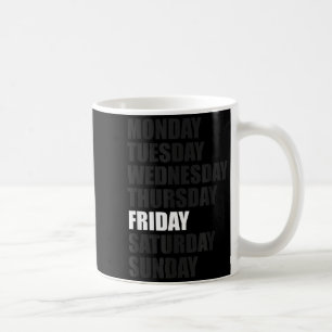 Tägliche Kleidung - Wochentag Outfit - Freitag  Kaffeetasse