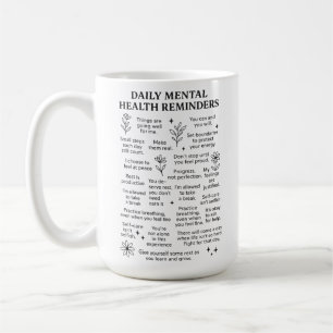 Tägliche psychische Erinnerungen Kaffeetasse