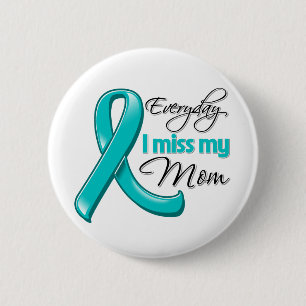 Täglicher Eierstockkrebs i-Fräulein-My Mom Button