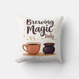 Tägliches Brauen von Magie Kissen