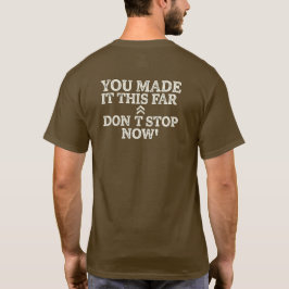 Tägliches Resilienz- und Motivationszitat T-Shirt