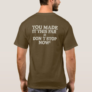 Tägliches Resilienz- und Motivationszitat T-Shirt