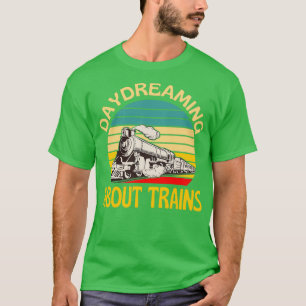 Tagträumen von Zügen Bahn Lover T-Shirt