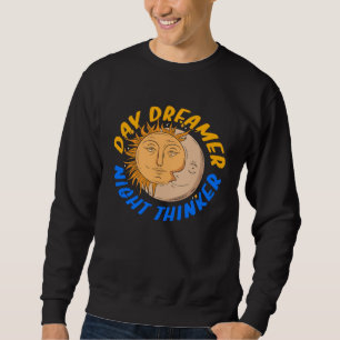 Tagträumer Nachtdenker Schlaflos Müde Schlaflosigk Sweatshirt