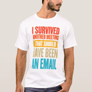 Tagungsüberlebende T-Shirt