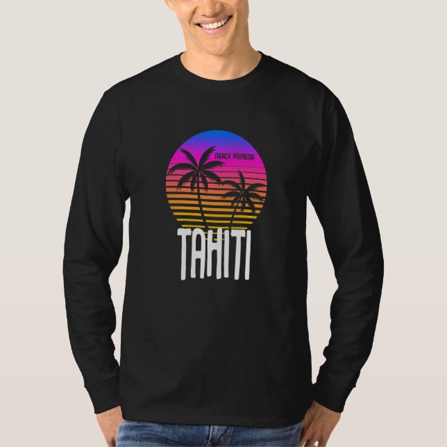 Tahiti French Polynesia T-Shirt (Vorderseite)