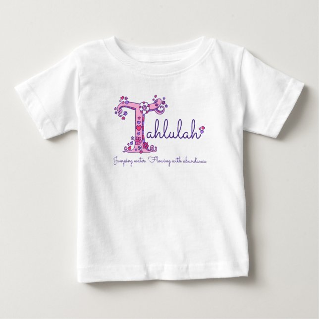 Tahlulah Girls Name & Bedeutung T-Monogramm-Kleidu Baby T-shirt (Vorderseite)