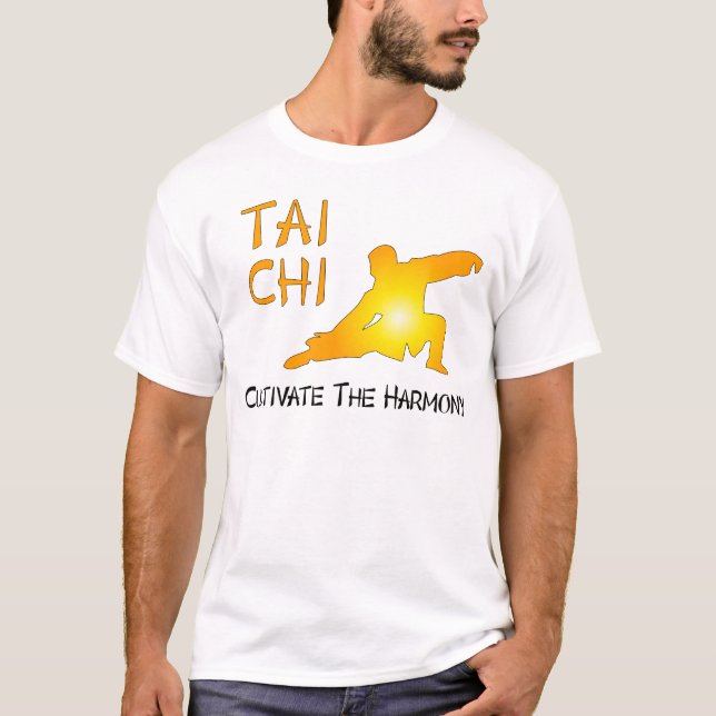 Tai-Chi - kultivieren Sie die Harmonie T-Shirt (Vorderseite)