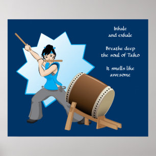 Taiko Geruche mögen fantastisch (Kunst + Haiku) Poster