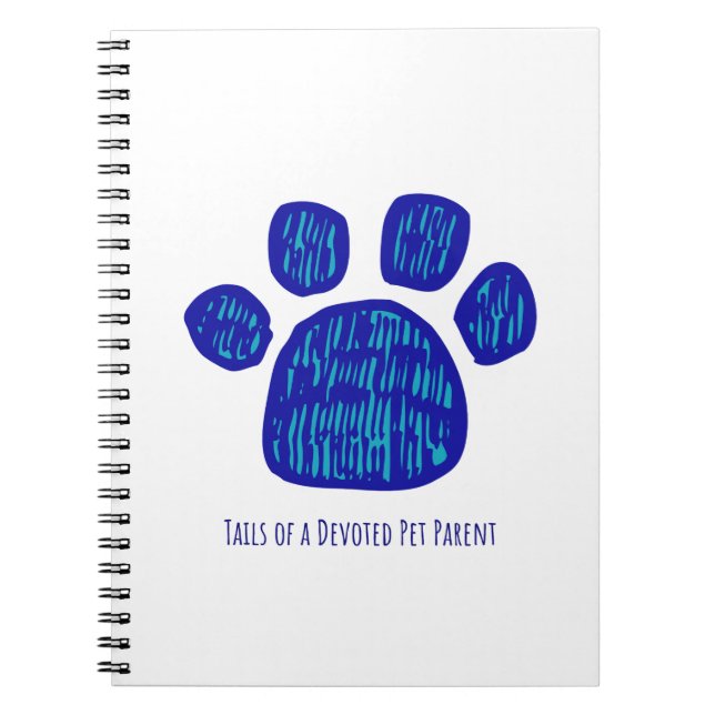 TAILS OF A DEVOTED PET PARENT NOTIZBLOCK (Vorderseite)