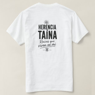 Taíno-Erbe Lebt in Mir Puerto Rico Stolz T-Shirt
