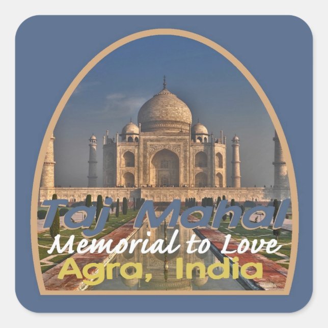 TAJ MAHAL Indien Quadratischer Aufkleber (Vorderseite)