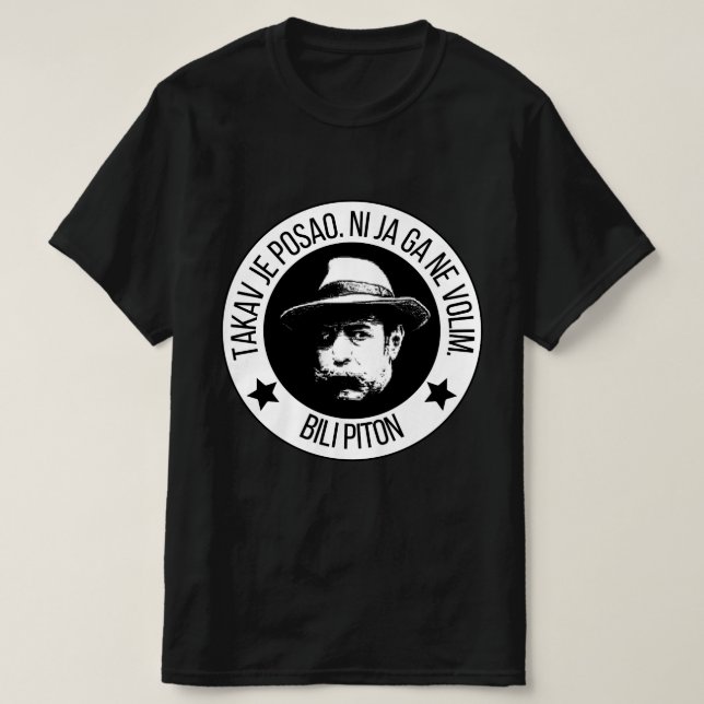 Takav je posao, ni ja ga ne volim. T-Shirt (Design vorne)