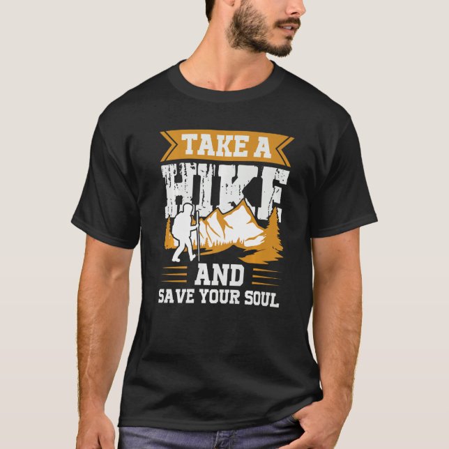 Take A Hike And Save Your Soul Premium T-Shirt (Vorderseite)
