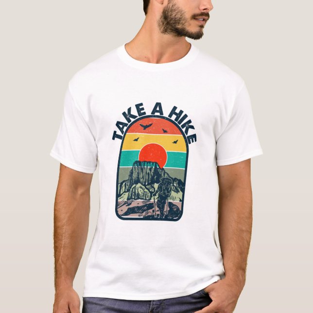 Take a Hike Funny Quote T-Shirt | Minimalist Outdo (Devant)