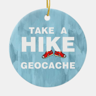 Take A Hike Keramik Ornament
