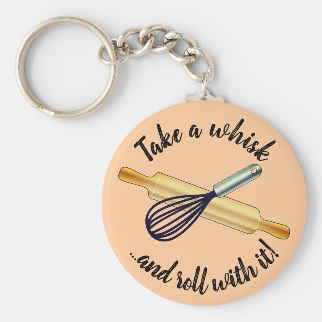 "Take a whisk" Whisk und rollendes Button Bäcker's Schlüsselanhänger (Vorne)