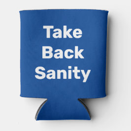 Take Back Sanity Dosenkühler