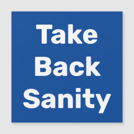 Take Back Sanity Magnetkarte