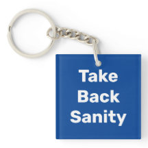 Take Back Sanity