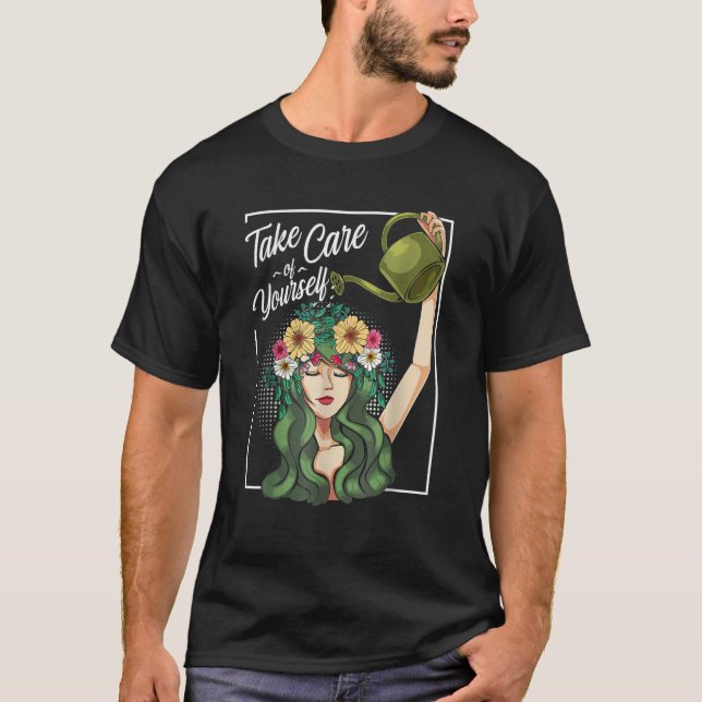 Take Care Of Yourself Self Love Body Positive Flow T-Shirt (Vorderseite)