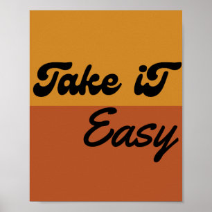 Take It Easy - 60er 70er Themen Retro Groovy  Poster