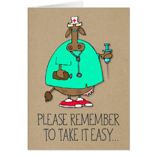 "Take It Easy" Kuh Nurse Funny Get Well Card