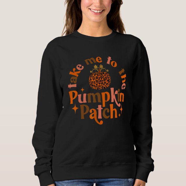 Take Me To The Pumpkin Patch Pumpkin Leopard Sweatshirt (Vorderseite)