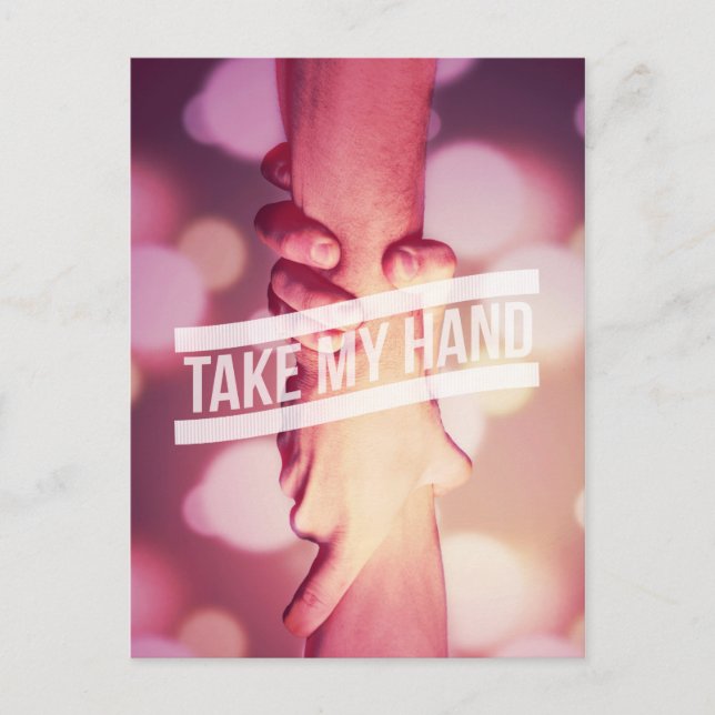 Take My Hand Postkarte (Vorderseite)
