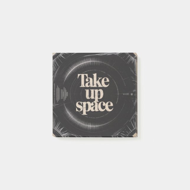 Take Up Space Post-it Klebezettel (Vorderseite)