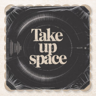 Take Up Space Untersetzer
