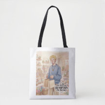 Take Whatever You Want Babe I'm Paying Tote Bag