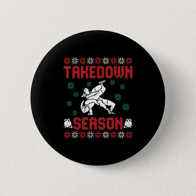 Takedown Season Girls Wrestling Ugly Sweater Chris Button (Vorderseite)