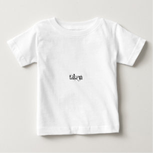 Taken Baby T-shirt