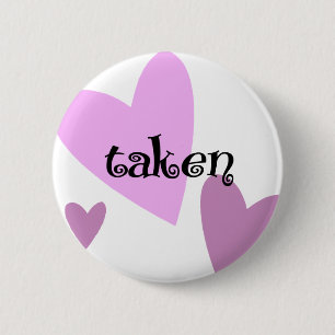 Taken Button